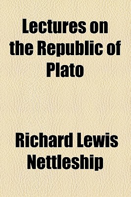 Lectures on the Republic of Plato