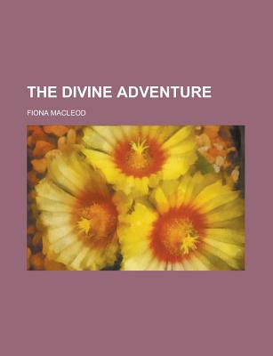 The divine adventure