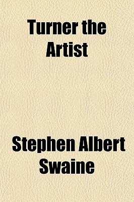 Turner the Artist