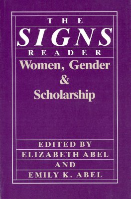 The Signs Reader: Women, Gender, and Scholarship