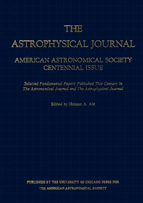 American Astronomical Society Centennial Issue of the Astrophysical Journal