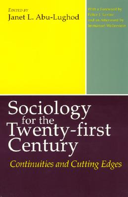 Image for Sociology for the Twenty-first Century: Continuities and Cutting Edges