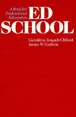 A BRIEF FOR PROFESSIONAL EDUCATION: ED SCHOOL