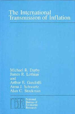 The International Transmission of Inflation (National Bureau of Economic Research Monograph)