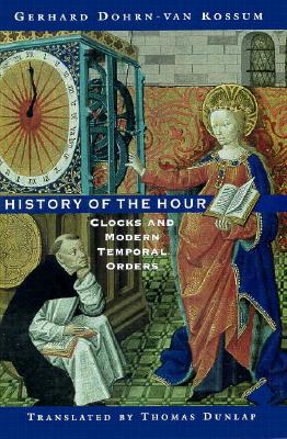 History of the Hour: Clocks and Modern Temporal Orders