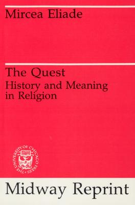 The Quest: History and Meaning in Religion