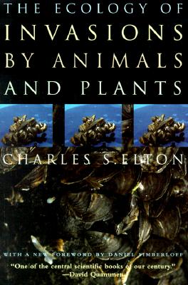 Image for The Ecology of Invasions by Animals and Plants