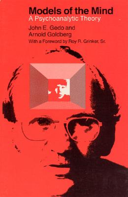 Models of the Mind: A Psychoanalytic Theory (Phoenix Books)