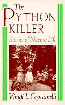 THE PYTHON KILLER. Stories of Nzema Life