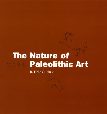 The Nature of Paleolithic Art