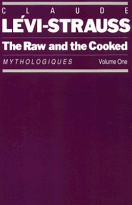 Image for The Raw and the Cooked The Raw and the Cooked