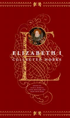 Elizabeth I Collected Works.