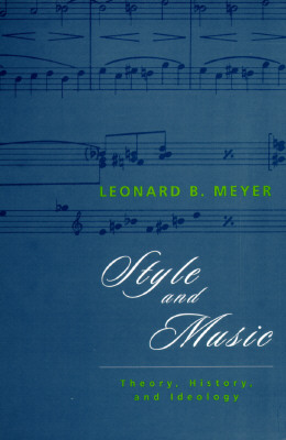 Style and Music: Theory, History, and Ideology