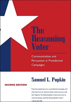 Reasoning Voter: Communication and Persuasion in Presidential Campaigns