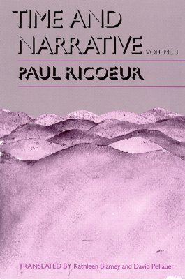Image for Time and Narrative, Volume 3 Time and Narrative, Volume 3