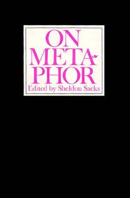 On Metaphor (A Critical Inquiry Book)
