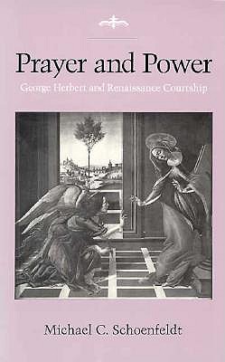 Prayer and Power: George Herbert and Renaissance Courtship (Economy)