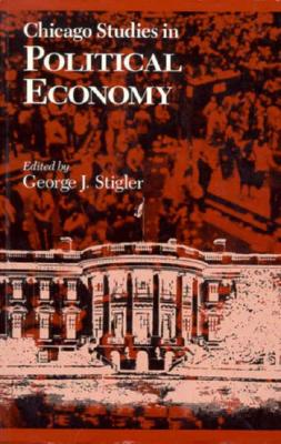 Chicago Studies in Political Economy