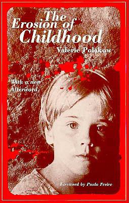 The Erosion of Childhood