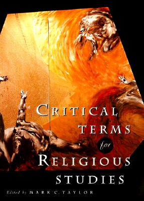 Critical Terms for Religious Studies