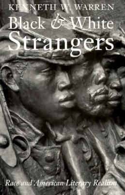 Black and White Strangers; Race and American Literary Realism