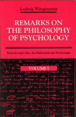 Remarks on the Philosophy of Psychology, Volume 1