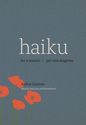 Haiku for a Season / Haiku per una stagione