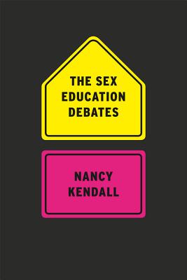 The Sex Education Debates
