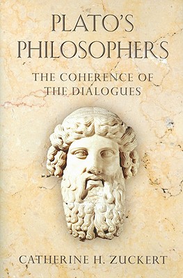 Plato's Philosophers: The Coherence of the Dialogues