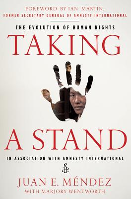 Taking a Stand: The Evolution of Human Rights