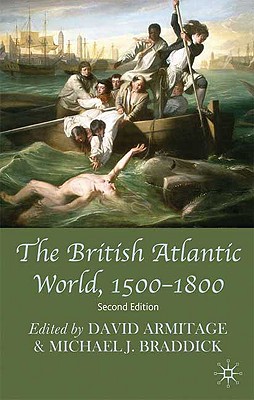 The British Atlantic World, 1500-1800