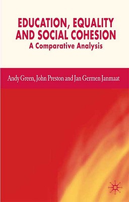 Education, Equality and Social Cohesion: A Comparative Analysis