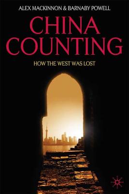 China Counting: How the West Was Lost