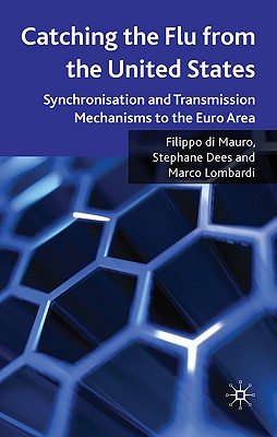 Catching the Flu from the United States: Synchronisation and Transmission Mechanisms to the Euro Area
