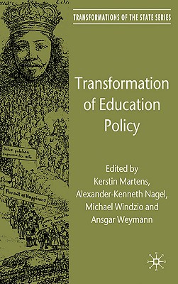 Transformation of Education Policy (Transformations of the State)
