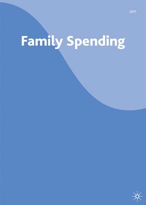 Family Spending 2011 (Family Spending: Report on XXXX Family Expenditure Survey)