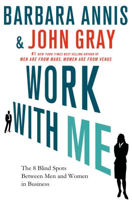 Image for Work with Me: The 8 Blind Spots Between Men and Women in Business Work with Me: The 8 Blind Spots Between Men and Women in Business