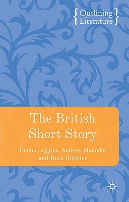British Short Story, The (Outlining Literature)