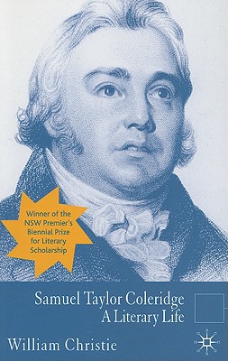 Samuel Taylor Coleridge: A Literary Life (Literary Lives)