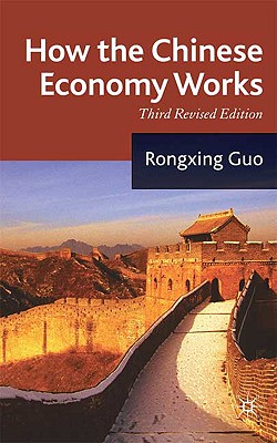 How the Chinese Economy Works