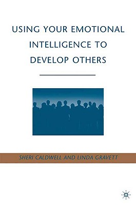 Using Your Emotional Intelligence to Develop Others