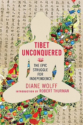 Image for Tibet Unconquered: An Epic Struggle for Freedom