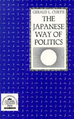 Image for The Japanese Way of Politics