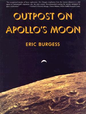 Outpost on Apollo's Moon