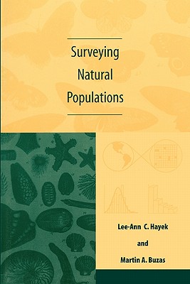Surveying Natural Populations: Quantitative Tools for Assessing Biodiversity