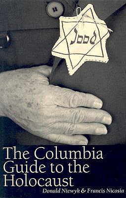 The Columbia Guide to the Holocaust