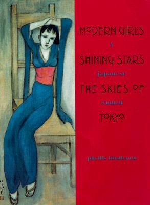 Modern Girls, Shining Stars, the Skies of Tokyo