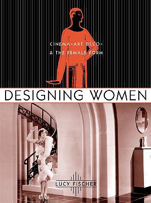 Designing Women (Film and Culture Series)