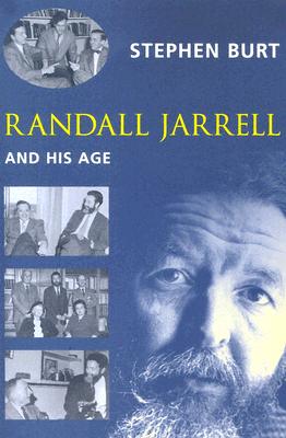 Randall Jarrell and His Age