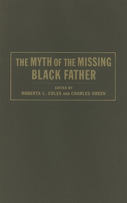 The Myth of the Missing Black Father
